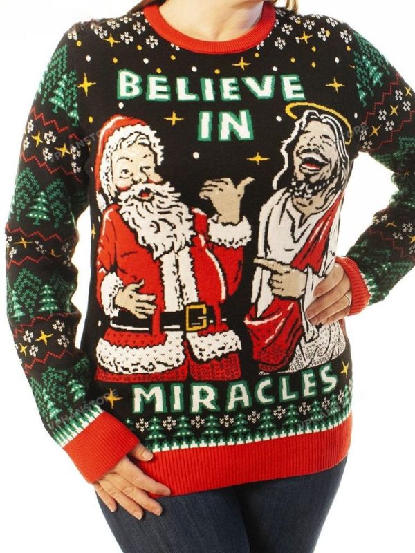 Believe In Miracles Jesus And Santa Ugly Christmas Sweater