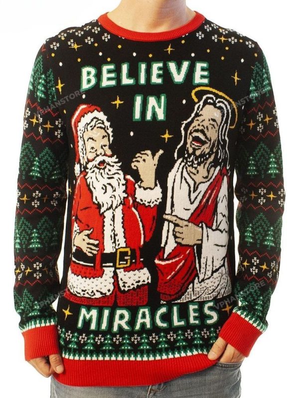 Believe In Miracles Jesus And Santa Ugly Christmas Sweater