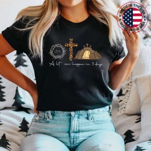 A lot Can Happen In 3 Days Easter Day Leopard He Is Risen T-Shirt
