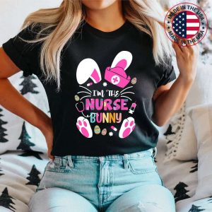 Cute Bunnies Easter I’m The Nurse Nurse Life RN Nursing T-Shirt