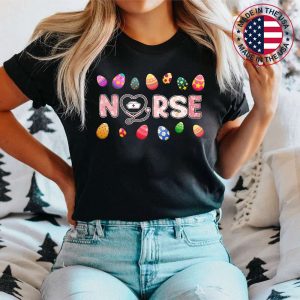 Cute Easter Nurse Shirt Bunny Ears Happy Easter Eggs Outfit T-Shirt