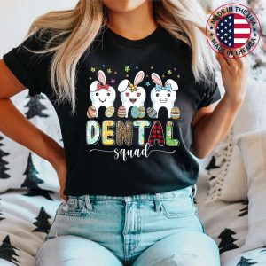 Dental Squad Easter Day Funny Tooth Dental Assistant Dentist T-Shirt