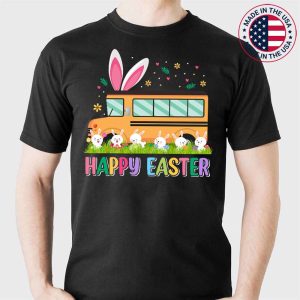 Every Bunny’s Favorite School Bus Driver Happy Easter Day T-Shirt