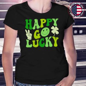 Funny St Patrick Day Shirts Womens Kids Happy Go Lucky T-Shirt
