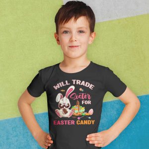 Kids Will Trade Brother For Easter Candy Bunny Eat Chocolate Kids T-Shirt