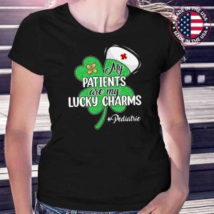 My Patients Are My Lucky Charms Pediatric Nurse St Patricks Day T-Shirt