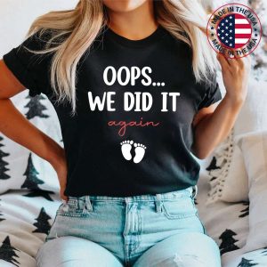 Oops We Did It Again Easter Pregnancy Announcement Couples T-Shirt